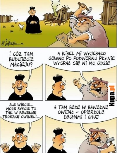I cóż tam budujecie Macieju?