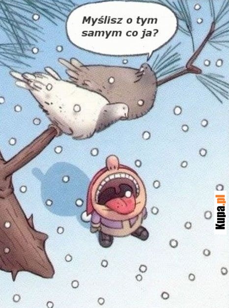 Myślisz o tym samym, co ja?