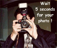 Wait 5 seconds for your photo! Wait 5 seconds for your photo!