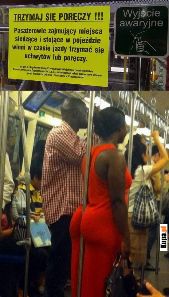 Trzymaj się poręczy !!!