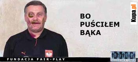 Bo puściłem bąka